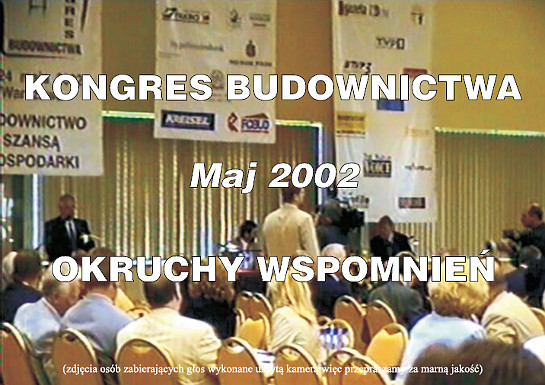 Wspomnienia Kongresu 2002 rok